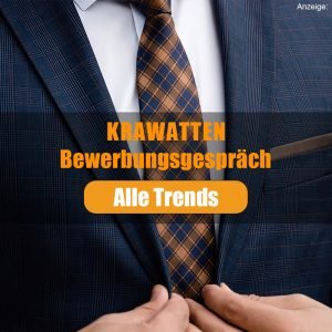Vorstellungsgespräch Krawatten Trends für Herren: Die richtige Wahl der Kleidung ist für Bewerbungsfotos und Bewerbungsgespräche entscheidend. Diese aktuellen Modetrends für Büromode und Homeoffice Mode geben Inspiration, wie sich Arbeitnehmer erfolgreich im Business kleiden können.